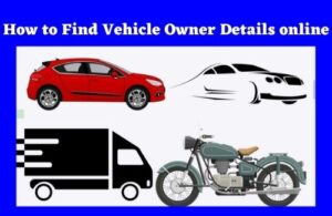 How to Find Vehicle Owner Details online