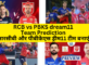 RCB vs PBKS dream11 Team Prediction Hindi